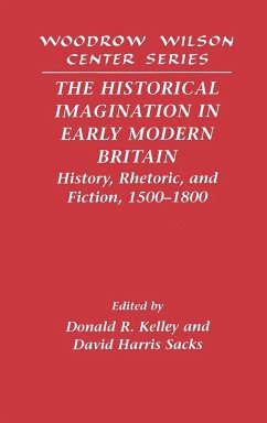 The Historical Imagination in Early Modern Britain