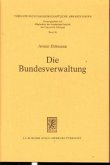 Die Bundesverwaltung