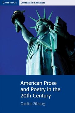 American Prose and Poetry in the 20th Century - Zilboorg, Caroline