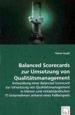 Balanced Scorecards zur Umsetzung von Qualitätsmanagement