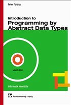 Introduction to Programming by Abstract Data Types, w. CD-ROM - Forbrig, Peter