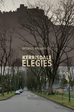 Kerrisdale Elegies - Bowering, George