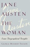 Jane Austen the Woman