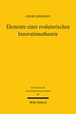 Elemente einer evolutorischen Innovationstheorie