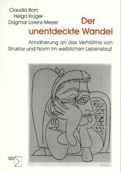 Der unentdeckte Wandel - Born, Claudia; Krüger, Helga; Lorenz-Meyer, Dagmar