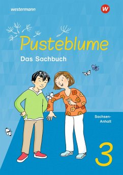 Pusteblume. Sachunterricht - Ausgabe 2024 für Sachsen-Anhalt Pusteblume. Sachunterricht - Ausgabe 2024 für Sachsen-Anhalt