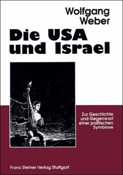 Die USA und Israel Die USA und Israel