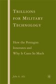 Trillions for Military Technology