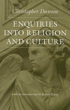 Enquiries Into Religion and Culture - Dawson, Christopher