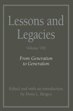 Lessons and Legacies VIII: From Generation to Generation