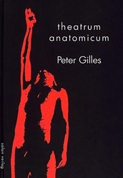 Theatrum Anatomicum - Gilles, Peter