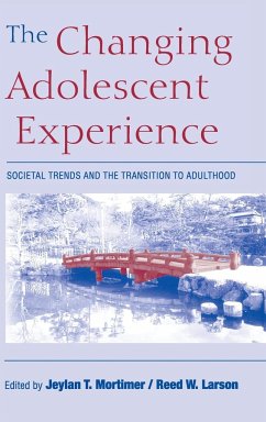 The Changing Adolescent Experience - Mortimer, T. / Larson, W. (eds.)