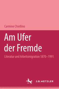 Am Ufer der Fremde - Chiellino, Carmine