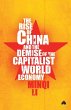 The Rise of China and the Demise of the... - Bild 1