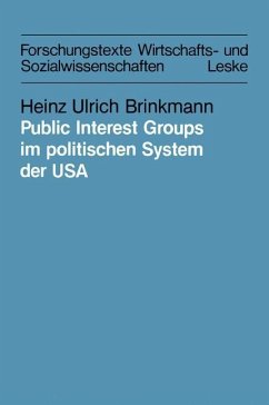 Public Interest Groups im politischen System der USA - Brinkmann, Heinz Ulrich