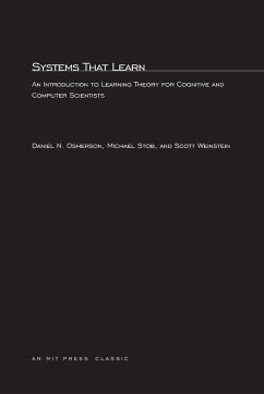 Systems That Learn - Osherson, Daniel N.; Stob, Michael; Weinstein, Scott