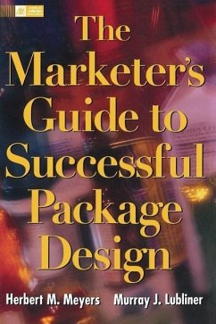 The Marketer's Guide to Successful Package Design - Meyers, Herbert; Lubliner, Murray J