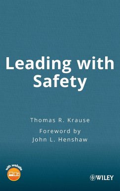 Leading with Safety - Krause, Thomas R