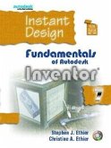 Instant Design: Fundamentals of Autodesk Inventor 7
