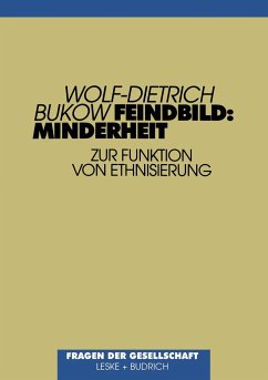 Feindbild: Minderheit - Bukow, Wolf-Dietrich