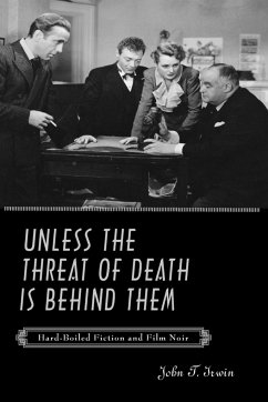 Unless the Threat of Death Is Behind Them - Irwin, John T.