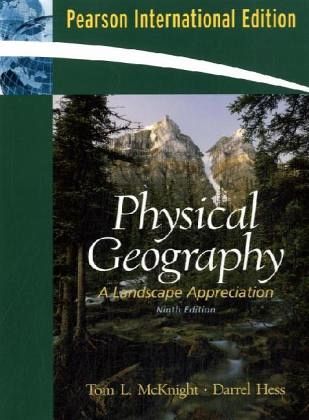 Physical Geography:A Landscape Appreciation: International Edition