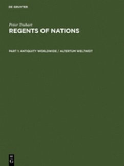 Antiquity worldwide / Peter Truhart: Regents of Nations Part 1 - Truhart, Peter