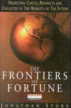 The Frontiers of Fortune