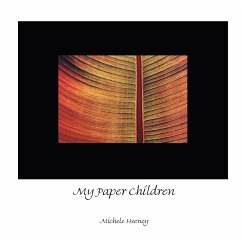 My Paper Children - Heeney, Michele