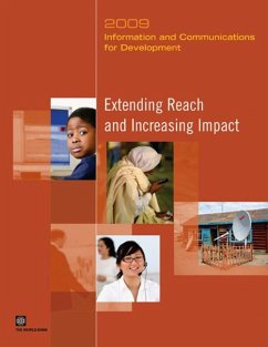 Information and Communications for Development: Extending Reach and Increasing Impact - World Bank