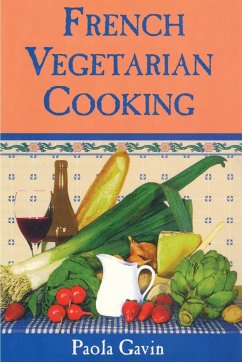 French Vegetarian Cooking - Gavin, Paola