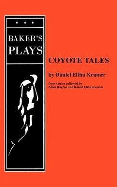 Coyote Tales - Elihu Kramer, Daniel