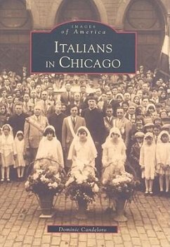 Italians in Chicago - Candeloro, Dominic