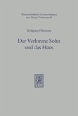 Der Verlorene Sohn und das Haus