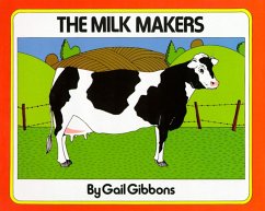 The Milk Makers - Gibbons, Gail