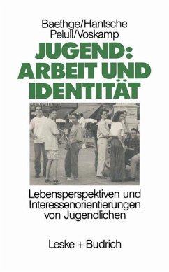 Jugend: Arbeit und Identität - Baethge, Martin