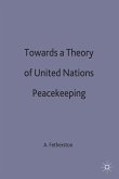 Towards a Theory of United Nations Peacekeeping