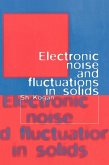 Electronic Noise and Fluctuations in Solids
