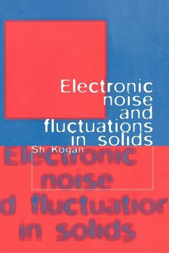 Electronic Noise and Fluctuations in Solids - Kogan, Sh