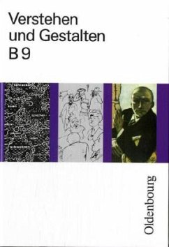 Cover 9. Jahrgangsstufe / Verstehen und Gestalten, Ausgabe B Bd.9