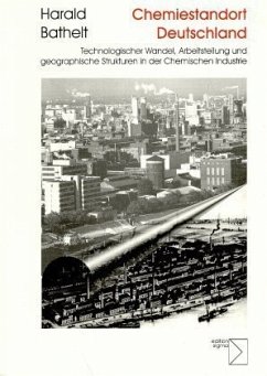 Chemiestandort Deutschland - Bathelt, Harald