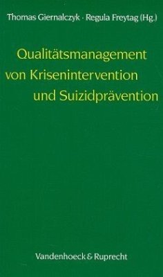 Qualitätsmanagement von Krisenintervention und Suizidprävention