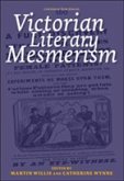 Victorian Literary Mesmerism Victorian Literary Mesmerism
