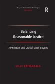 Balancing Reasonable Justice