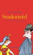 Stinkstiefel - Bild 1