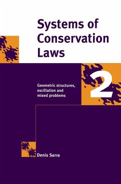 Systems of Conservation Laws 2 - Serre, Denis