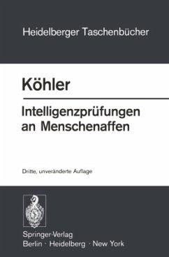 Intelligenzprüfungen an Menschenaffen - Köhler, Wolfgang
