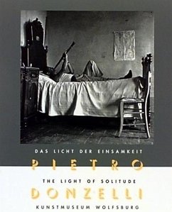 Das Licht der Einsamkeit. The Light of Solitude - Donzelli, Pietro