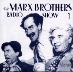 Der erste Fall. Die Hochzeit. Die Wahlkampagne / Die Marx Brothers Radio Show, 1 Audio-CD 1 - Marx, Groucho; Marx, Chico; Marx, Harpo