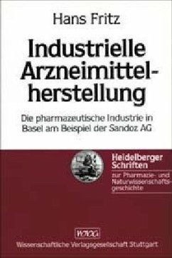 Industrielle Arzneimittelherstellung - Fritz, Hans